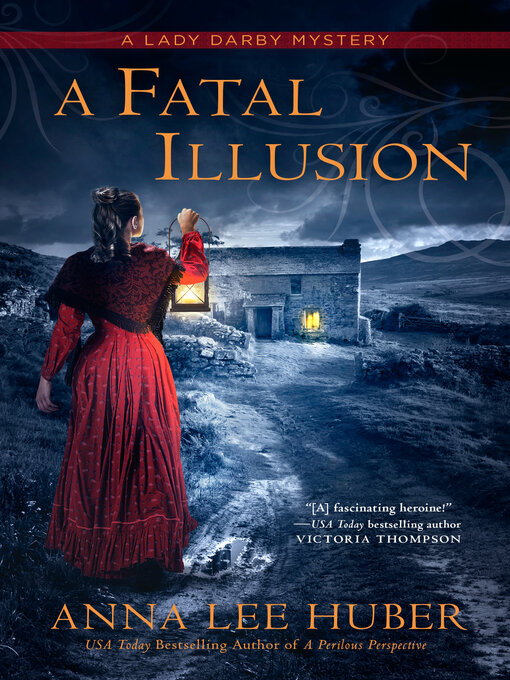 Title details for A Fatal Illusion by Anna Lee Huber - Available